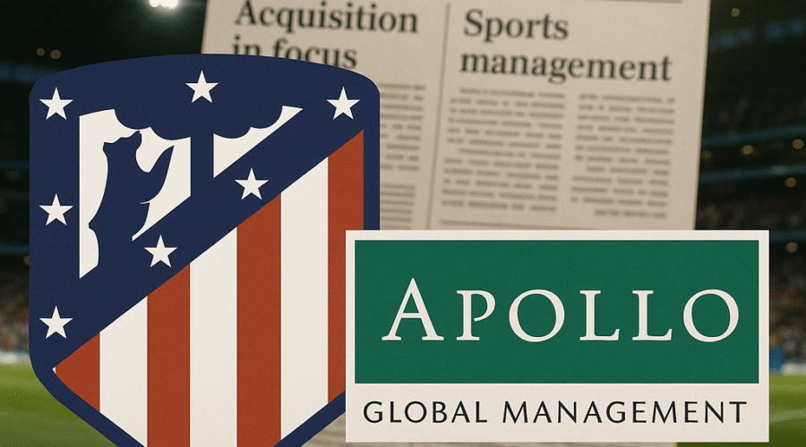 Apollo Global Management Targets Atlético Madrid Majority Control Valued at €2.5 Billion