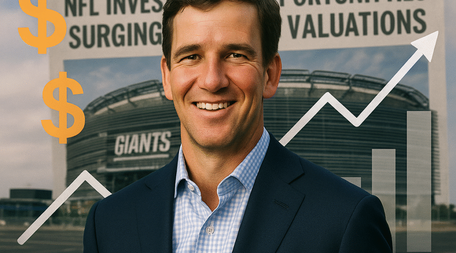 Eli Manning Withdraws from Giants Ownership Bid: Valuation Surge Reshapes NFL Investment Landscape