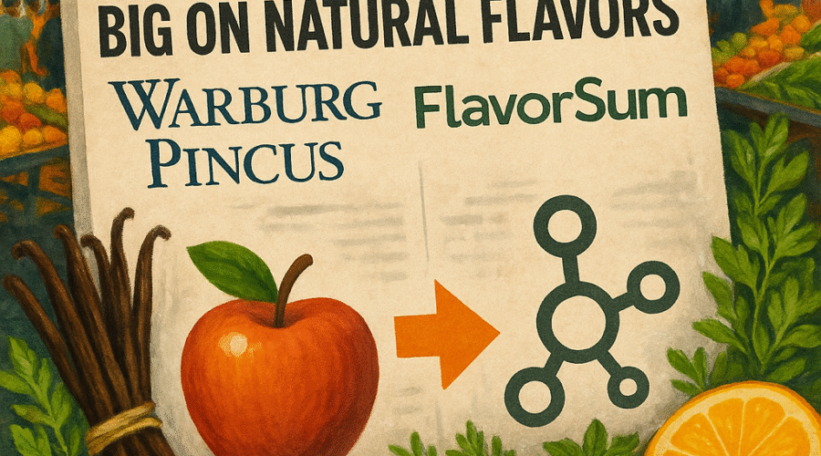 Warburg Pincus Bets Big on Natural Flavors: FlavorSum Acquisition Signals Major Market Shift in Food Ingredients