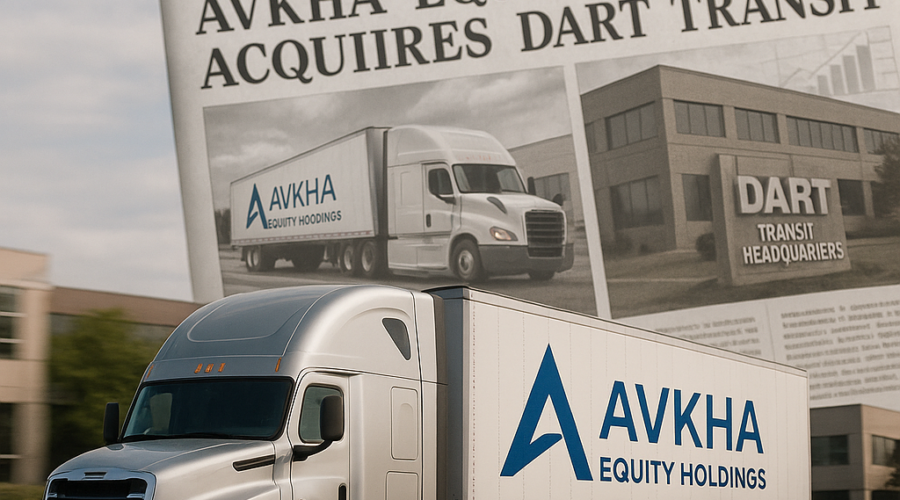 Avkha Equity Holdings Acquires Dart Transit in Private Equity Push into Trucking and Logistics