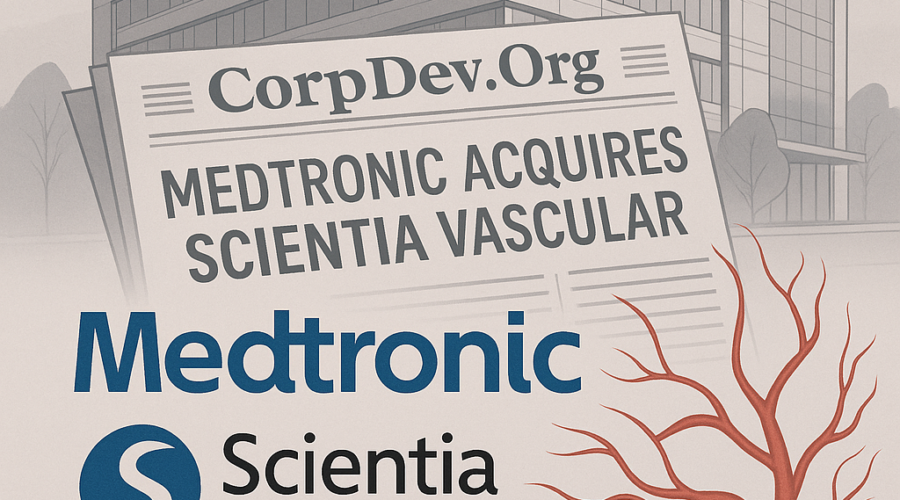 Medtronic Locks in Full Neurovascular Workflow with $550M Scientia Vascular Acquisition