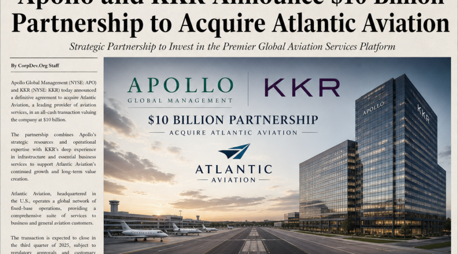Apollo and KKR Strike $10 Billion Partnership for Atlantic Aviation
