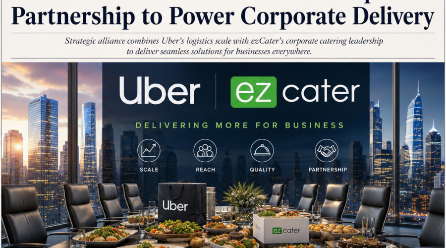 Uber Secures ezCater for $2.3 Billion to Accelerate Corporate Delivery Strategy